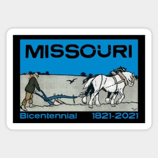 Missouri Bicentennial 2021 Anniversary 200 Years Farming Magnet